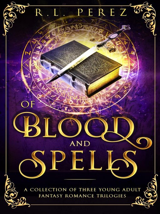 Title details for Of Blood and Spells by R.L. Perez - Available